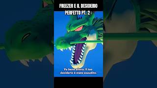 FREEZER E IL DESIDERIO PERFETTO PT 2 ANIMAZIONE DI DEVILARTEMIS 🇮🇹 dragonball frieza [upl. by Yromem67]