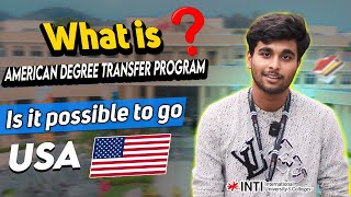 IS IT POSSIBLE TO GO USA FROM INTI MALAYSIA  আমেরিকান ডিগ্রী ট্রান্সফার প্রোগ্রাম কি mamunltd26 [upl. by Eniala]