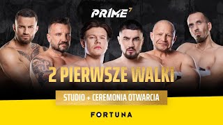 PRIME SHOW MMA 7 STUDIO  2 DARMOWE WALKI   trzecia walka w FORTUNA TV [upl. by Ynnaej765]