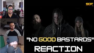 Not what we expected Nova went in on this  quotNo Good Bastardsquot  Staying Off Topic  reaction [upl. by Grayson]