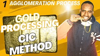 Gold Processing via Heap Leaching  1 Agglomeration Process  Cic Method  Step by Step [upl. by Weld730]