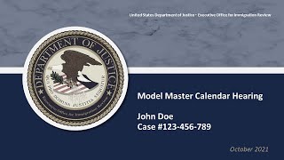 Master Calendar Model Hearing John Doe Case Number 123456789 [upl. by Erl723]