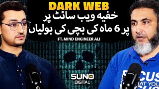 Dark Web Par 6 Month Ki Larki Kay Liye Boli   Ft Mind Engineer Ali  Suno Digital [upl. by Perrie]