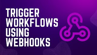 Webhooks and Make A Practical Guide to Triggering Automated Workflows [upl. by Mallory97]