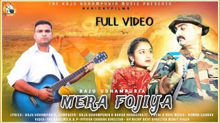 MERE FOJIYA  New Dogri amp Himachali song  full video  Raju Udhampuria [upl. by Feliks738]