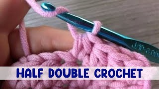 How to Work the Half Double Crochet Stitch HDC [upl. by Yung]