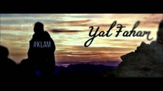 Klam  Yal Faham  Prod By Schnod Beats [upl. by Ytirahc35]