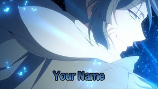 『AMV Lyrics』Vanitas no Carte OP 2 Full〈 Your Name  Little Glee Monsters 〉 [upl. by Ahsienat804]