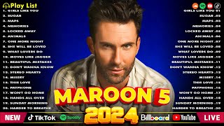 Maroon 5 Best Songs Playlist 2024  The Best Of Maroon 5  Greatest Hits Full Album 2024 [upl. by Gomez]