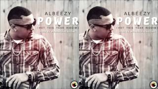 AlBeezy Power Prod By MajahLeaguesInc WexBaddAlbum wwwalbeezycom [upl. by Ardet]