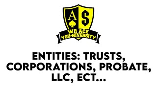 Entities Trusts Corporations Probate LLC etc [upl. by Iluj]