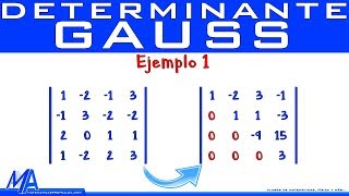 Determinante de una matriz 4x4 método de Gauss  Ejemplo 1 [upl. by Ellehsat710]