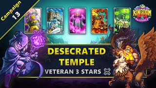 Kingdom Rush 5 Alliance  Campaign 13  Desecrated Temple  Veteran 3 Stars [upl. by Qulllon]