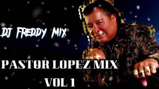 MIX NAVIDEÑOS🌟 2023🎄 PASTOR LÓPEZ🎧 DJ freddy mix oficial ✅🎅🏻 [upl. by Ahsilat339]