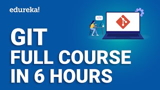 Git Full Course  6 Hours  Git Tutorial for Beginners 2024  DevOps Git Tutorial  Edureka [upl. by Kat229]