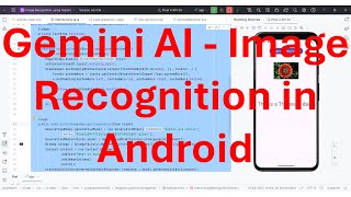 How to do image recognition classification using Googles Gemini gen AI APIs in your Android App [upl. by Lihp18]