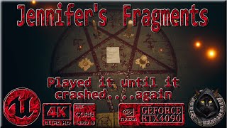 Jennifers Fragments  First Look until CRASH Geforce 4090 4K 60fps [upl. by Ellenoj471]