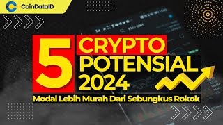 5 Crypto Potensial Cuan Tahun 2024 [upl. by Odlaner908]