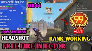 Free Fire OB44 injector  Headshot Hack  Esp Location  Rank Working injector  ff hack [upl. by Nugesulo]