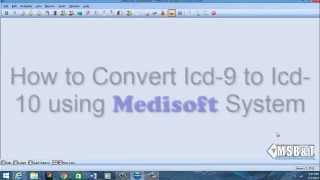 How to Convert Icd 9 to Icd 10 using Medisoft version 20 [upl. by Drake648]