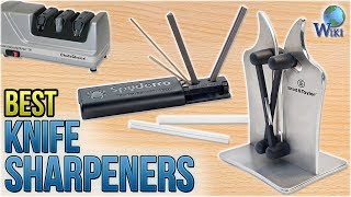 10 Best Knife Sharpeners 2018 [upl. by Reid905]