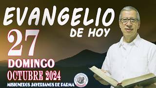 EVANGELIO DE HOY DOMINGO 27 de OCTUBRE de 2024 ORACIÓN LECTURA REFLEXIÓN Y BENDICIÓN [upl. by Okubo]