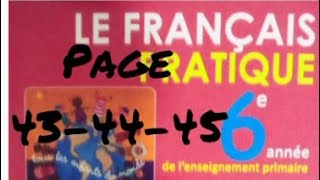 le Français Pratique 6Aep remédiation et consolidation page 434445 nouvelle édition 2021 [upl. by Northway]