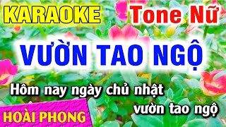 Karaoke Vườn Tao Ngộ Tone Nữ Nhạc Sống Dể Hát  Hoài Phong Organ [upl. by Nerine]