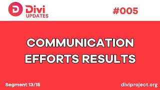 Divi Segments  Communication Efforts Results [upl. by Aikemahs777]