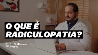 O QUE É RADICULOPATIA  DOUTOR RESPONDE [upl. by Anastassia]