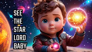 Baby STAR LORD Revealed in a Magical Dream [upl. by Adnamor]