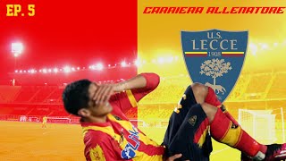 INFORTUNIO GRAVE❌ORA CAMBIA TUTTO❗️CARRIERA ALLENATORE LECCE FC24 EP5 [upl. by Aicenaj]