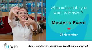 TU Delft  Master’s Event 28 November – Netpresenter [upl. by Astera502]