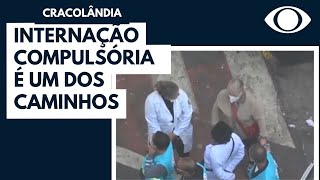 Internação compulsória como alternativa para usuários da Cracolândia [upl. by Tedd942]