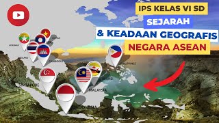 ASEAN  Sejarah dan Geografis ASEAN [upl. by Akinas963]