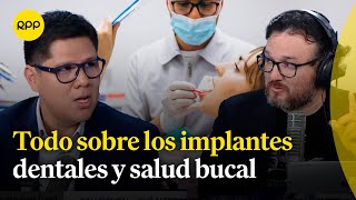 Salud bucal ¿Cuándo es necesario obtener implantes dentales [upl. by Aehtorod]