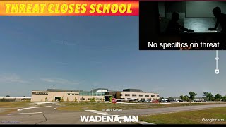 Threat Closes Wadena School [upl. by Greenfield]