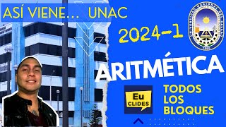 🔴 Solucionario EXAMEN DE ADMISIÓN Universidad Nacional del Callao 2024 1 ARITMÉTICA Bloques 1 2 3 [upl. by Meunier]