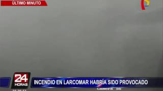 Mininter informó que Incendio en Larcomar pudo haber sido provocado 12 [upl. by Sanders]