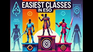 The Easiest Classes In ESO Tier List For Easiest Classes [upl. by Gabriela]