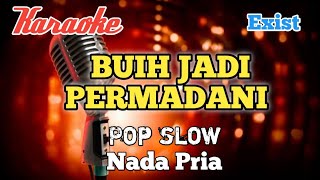 Buih jadi permadani  Karaoke nada Pria [upl. by Bashee]