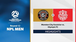 NPL Men Round 12  Moreton City Excelsior vs Olympic FC Highlights [upl. by Odlonyer]