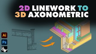 Turn a 2D Detail into a 3D Axonometric [upl. by Berard309]