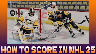 HOW TO SCORE IN NHL 25  NHL 25 TIPS amp TRICKS [upl. by Nevile567]