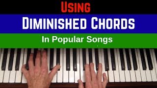 Using DIMINISHED CHORDS in Popular Songs Jazz Tutorial [upl. by Carman906]