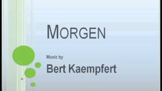 Bert Kaempfert  Morgen [upl. by Barna]