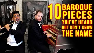 10 Baroque Pieces Youve Heard and Dont Know the Name [upl. by Tuesday]