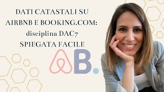 Come inserire i dati catastali su Airbnb e Booking disciplina dac7 spiegata facile con tutorial [upl. by Delanie637]