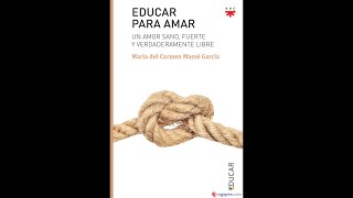 Educar para amar [upl. by Lucho]