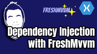 Dependency Injection with FreshMvvm in XamarinForms [upl. by Moon348]